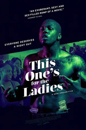 Постер к фильму This One's for the Ladies (2018)