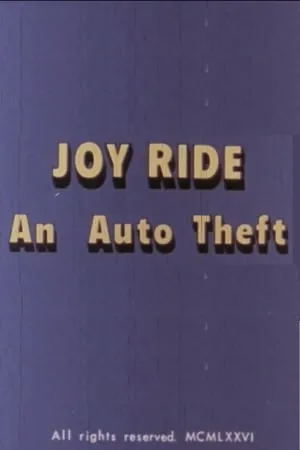Постер к фильму Joy Ride: An Auto Theft (1976)
