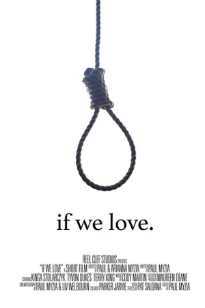 Постер к фильму If we Love (2017)
