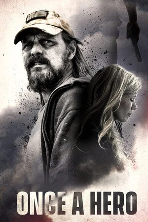Постер к фильму Once a Hero (2022)