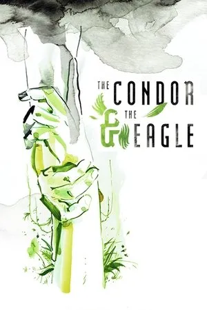 Постер к фильму The Condor & The Eagle (2019)