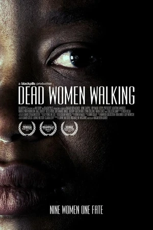 Постер к фильму Dead Women Walking (2018)