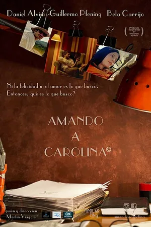 Постер к фильму Amando a Carolina (2018)