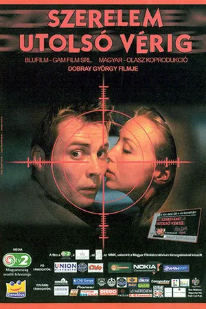 Постер к фильму Любовь до последней крови (2001)