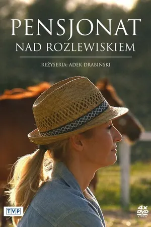 Постер к сериалу Pensjonat nad rozlewiskiem (2018)