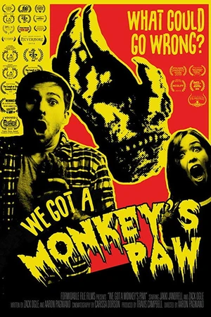 Постер к фильму We Got a Monkey's Paw (2018)