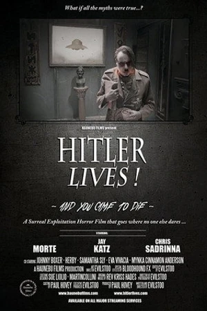 Постер к фильму Hitler Lives! (2017)