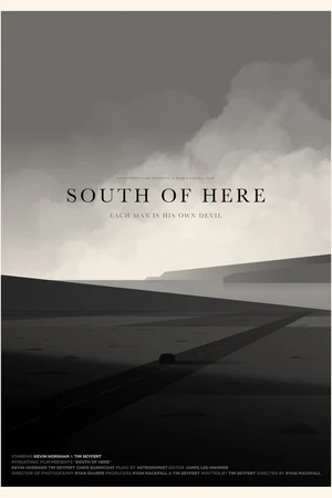 Постер к фильму South of Here (2018)