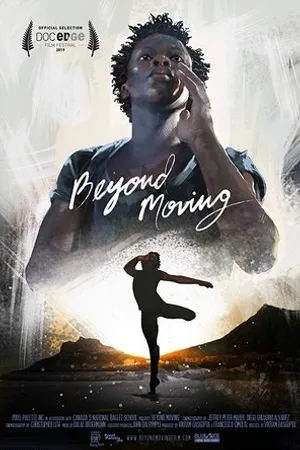 Постер к фильму Beyond Moving (2019)