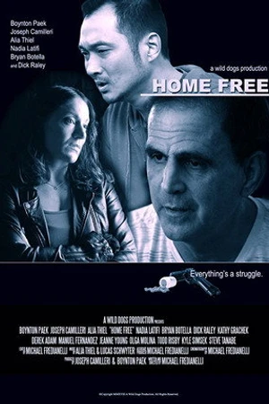 Постер к фильму Home Free (2018)