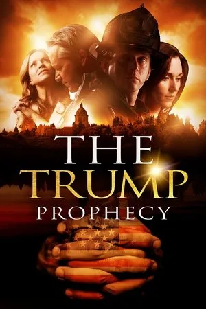 Постер к фильму The Trump Prophecy (2018)