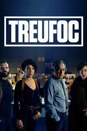 Постер к сериалу Treufoc (2017)