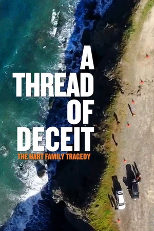 Постер к фильму A Thread of Deceit: The Hart Family Tragedy (2020)