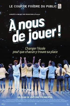 Постер к фильму À nous de jouer! (2017)