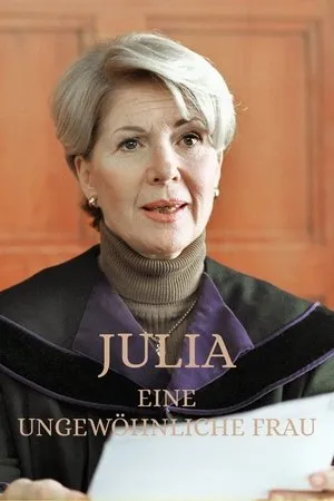 Постер к сериалу Julia - Eine ungewöhnliche Frau (1999 - 2003)