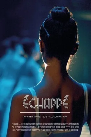 Постер к фильму Échappé (2018)