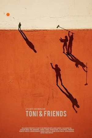 Постер к фильму Toni & prietenii sai (2020)