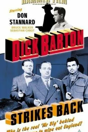 Постер к фильму Дик Бартон наносит ответный удар (1949)