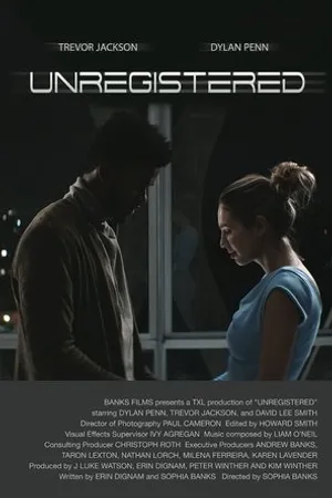 Постер к фильму Unregistered (2018)