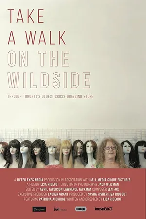 Постер к фильму Take a Walk on the Wildside (2017)