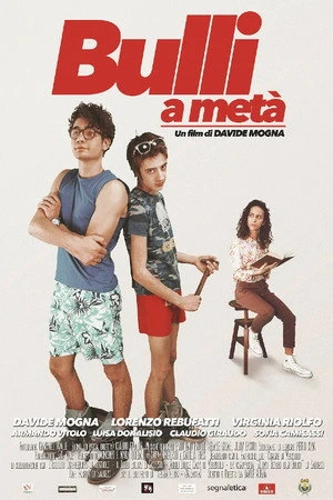 Постер к фильму Bulli a metà (2017)