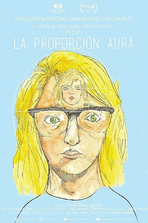 Постер к фильму La proporción Aura (2017)