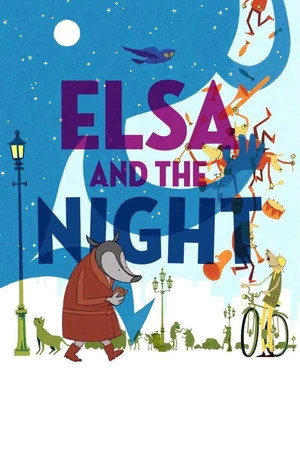 Постер к мультфильму Elsa and the Night (2018)