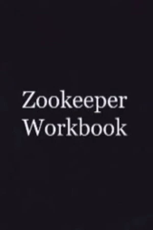 Постер к фильму Zookeeper Workbook (1997)