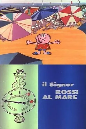 Постер к мультфильму Il signor Rossi al mare (1964)