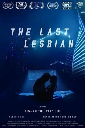 Постер к фильму The Last Lesbian (2018)