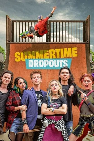 Постер к фильму Summertime Dropouts (2021)