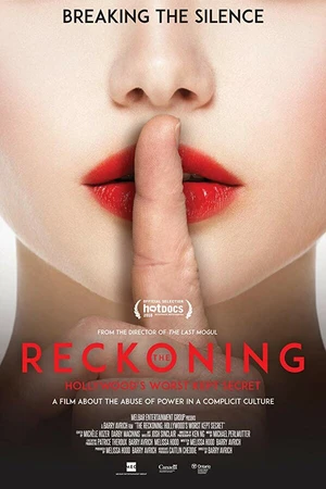 Постер к фильму The Reckoning: Hollywood's Worst Kept Secret (2018)