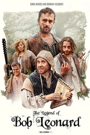 Постер к фильму The Legend of Bob Leonard (2017)