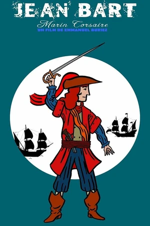Постер к фильму Jean Bart Marin Corsaire (2022)