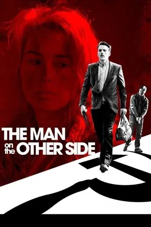 Постер к фильму Человек с другой стороны (2019)