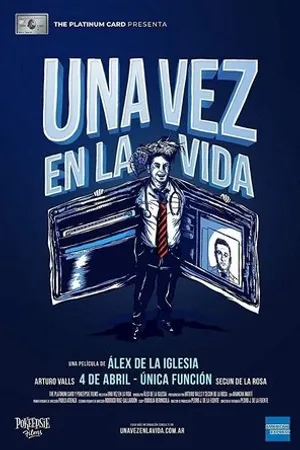 Постер к фильму Una vez en la vida (2018)