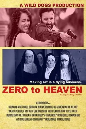 Постер к фильму Zero to Heaven (2018)