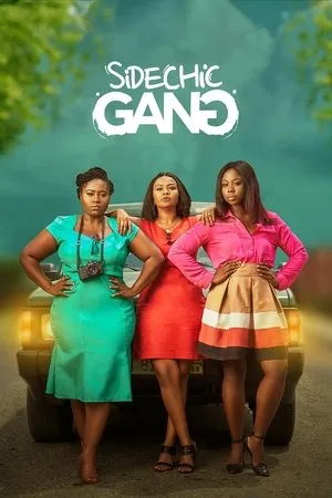 Постер к фильму Sidechic Gang (2018)