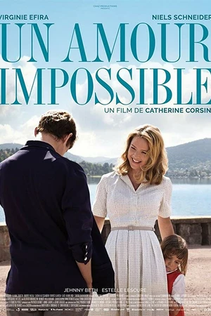Постер к фильму Невозможная любовь (2018)