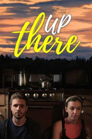 Постер к фильму UP There (2019)