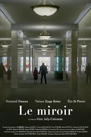 Постер к фильму Le Miroir (2018)