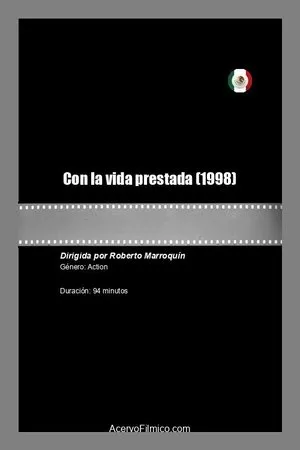 Постер к фильму Con la vida prestada (1998)