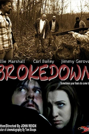 Постер к фильму Brokedown (2018)