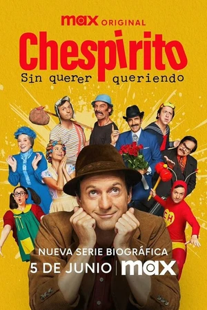 Постер к сериалу Чеспирито: Не совсем не случайно (2025)