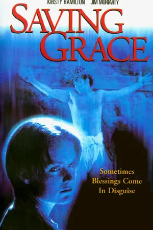 Постер к фильму Saving Grace (1998)