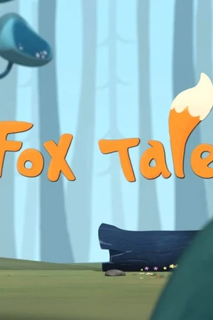 Постер к мультфильму Fox Tale (2015)
