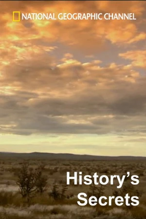 Постер к сериалу History's Secrets (2007)