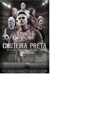 Постер к сериалу Chuteira Preta (2019)