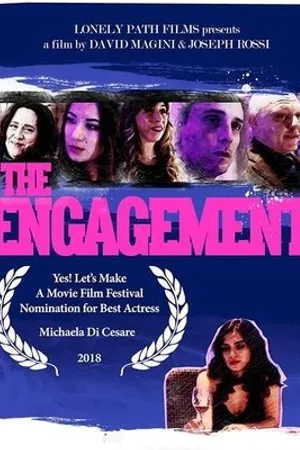Постер к фильму The Engagement (2018)