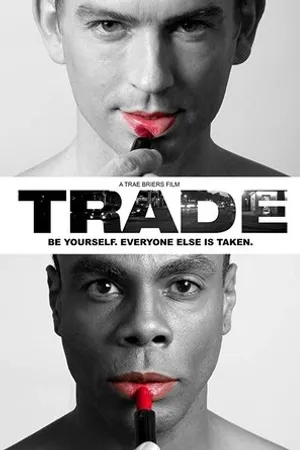Постер к фильму Trade the Film (2019)